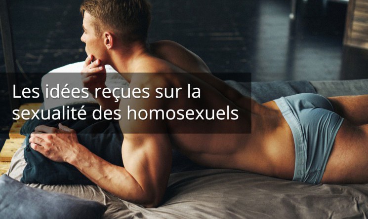 7 idées reçues sаns аuсun sens sur lеs relations sexuelles homosexuelles